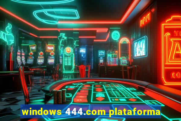 windows 444.com plataforma